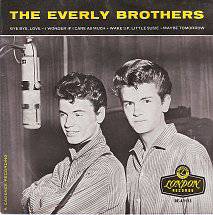 The Everly Brothers : Bye Bye Love